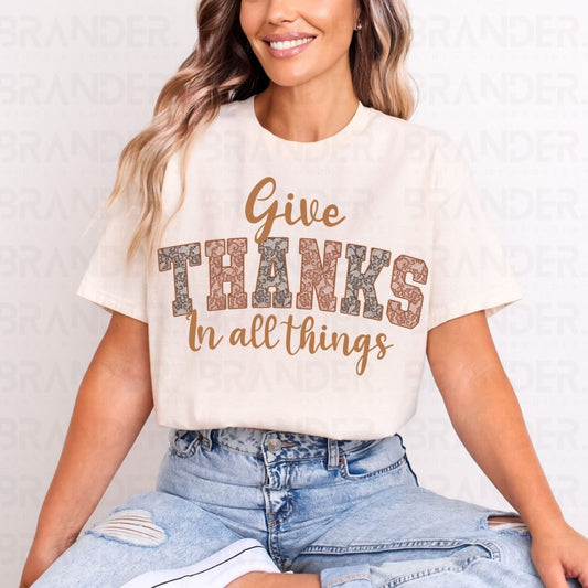 GIVE THANKS IN ALL THINGS - DTF TRANSFER