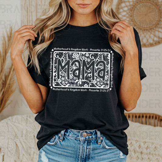 MOTHERHOOD IS KINGDOM WORK *FAUX LACE* - DTF TRANSFER