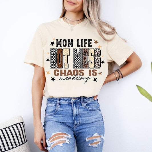 MOM LIFE HOT MESS - DTF TRANSFER