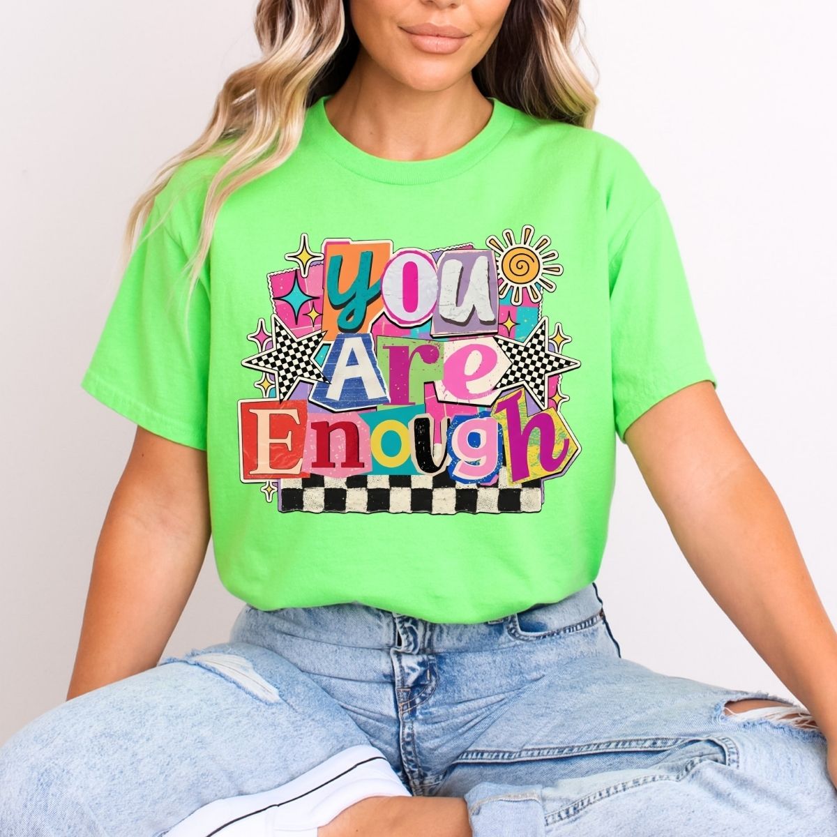 YOU ARE ENOUGH - DTF TRANSFER