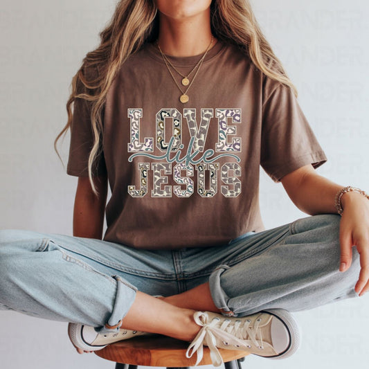 LOVE LIKE JESUS - COMPLETED TEE