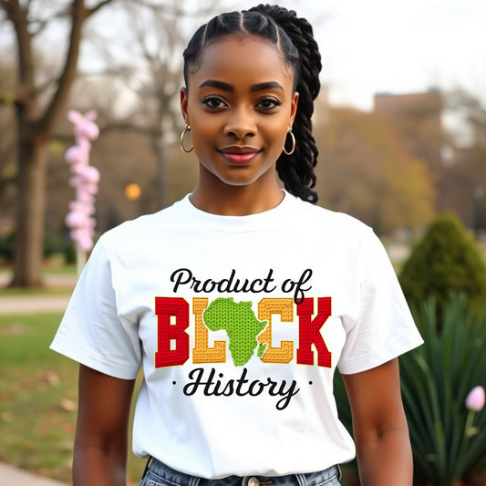 PRODUCT OF BLACK HISTORY *FAUX YARN* - COMPLETED TEE