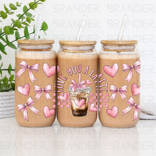COQUETTE I LOVE YOU A LATTE - 16 OZ - UV DTF
