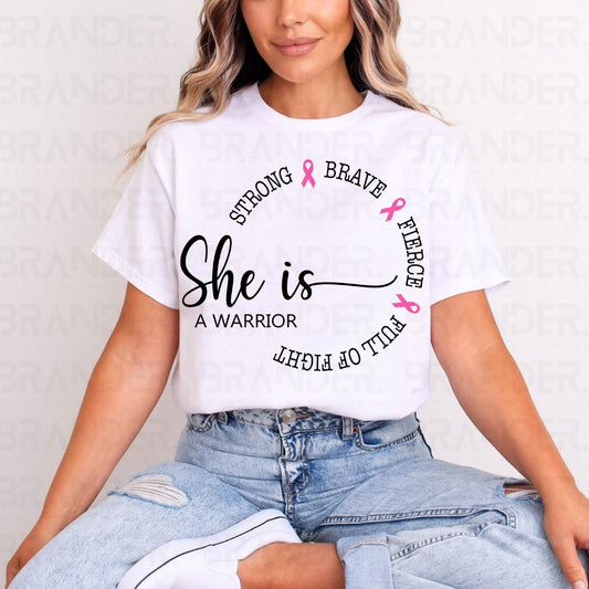 SHE IS A WARRIOR - DTF TRANSFER