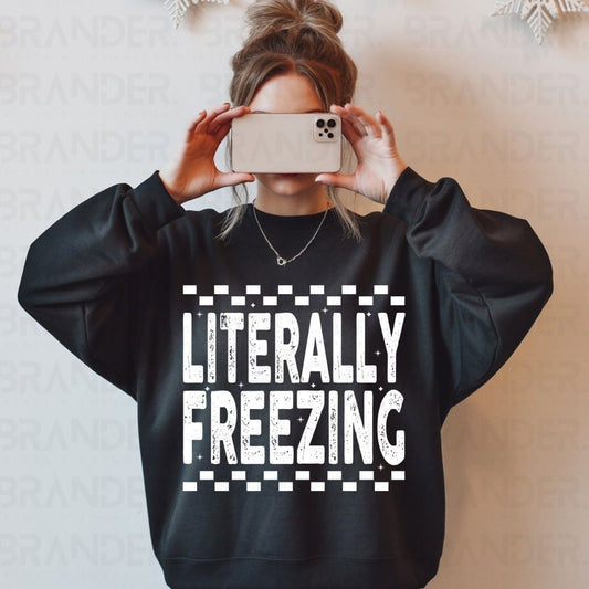 LITERALLY FREEZING - DTF TRANSFER