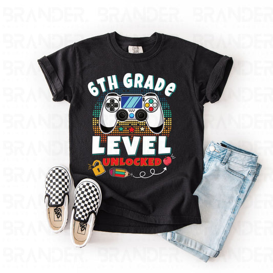 6TH GRADE LEVEL UNLOCKED - DTF TRANSFER