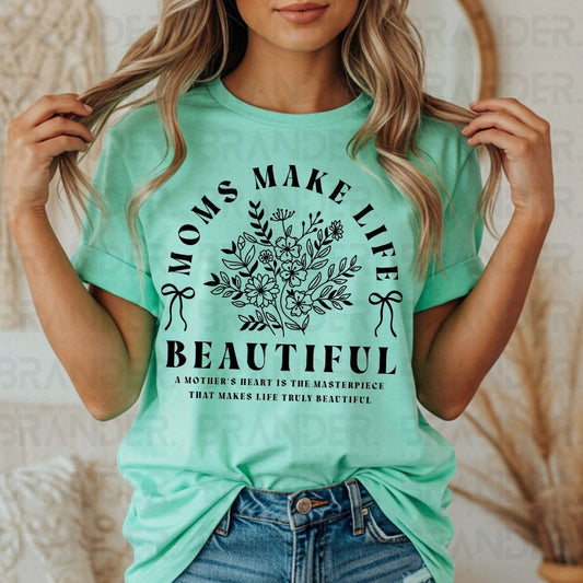 COQUETTE MOMS MAKE LIFE BEAUTIFUL - DTF TRANSFER