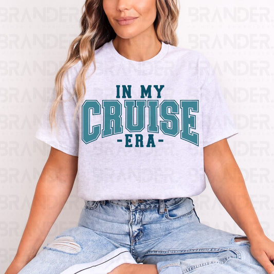 IN MY CRUISE ERA - DTF TRANSFER