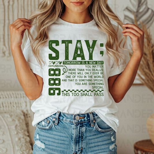STAY; - DTF TRANSFER