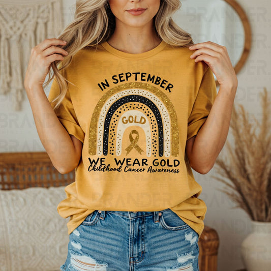 IN SEPTEMBER WE WEAR GOLD - DTF TRANSFER