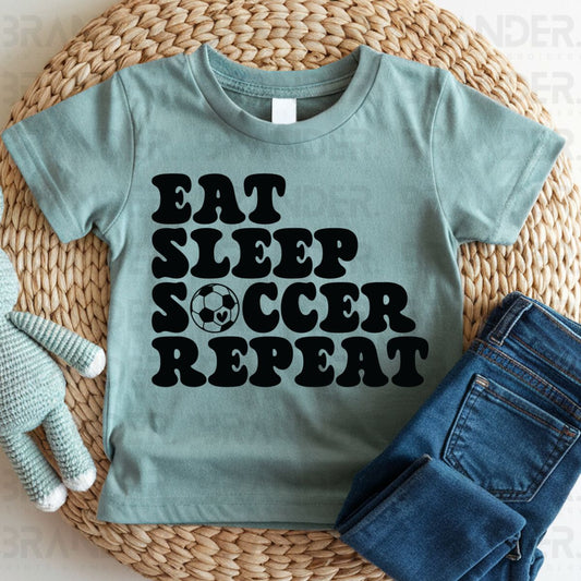 EAT SLEEP SOCCER REPEAT - DTF TRANSFER
