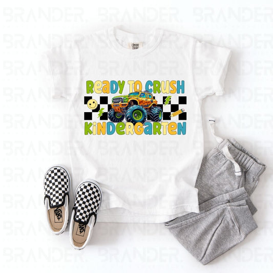 READY TO CRUSH KINDERGARTEN - DTF TRANSFER