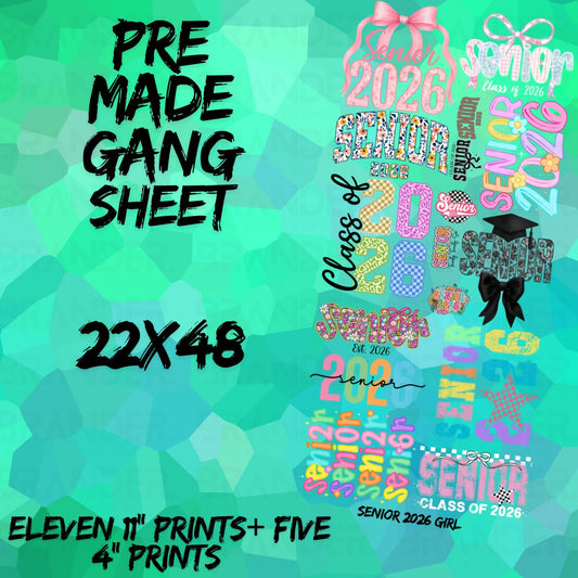 SENIOR 2026 *GIRL* - 22X48 - PREMADE GANG SHEET