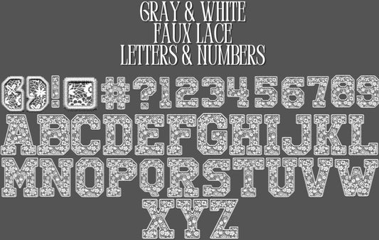 GRAY & WHITE LETTERS & NUMBERS *FAUX LACE* - DTF TRANSFER