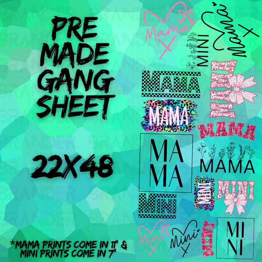 MAMA & MINI - 22X48 - PREMADE GANG SHEET