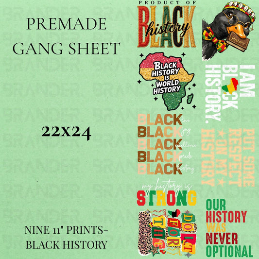 BLACK HISTORY - 22X48 - PREMADE GANG SHEET