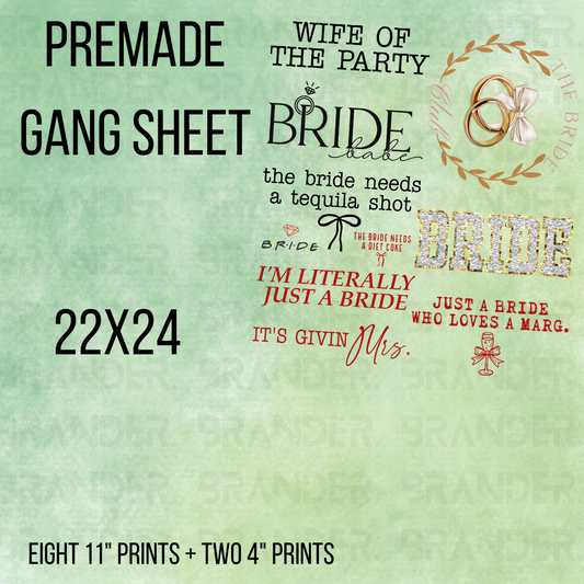 BRIDE - 22X24 - PREMADE GANG SHEET